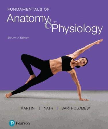 Fundamentals of Anatomy and Physiology 11th Edition