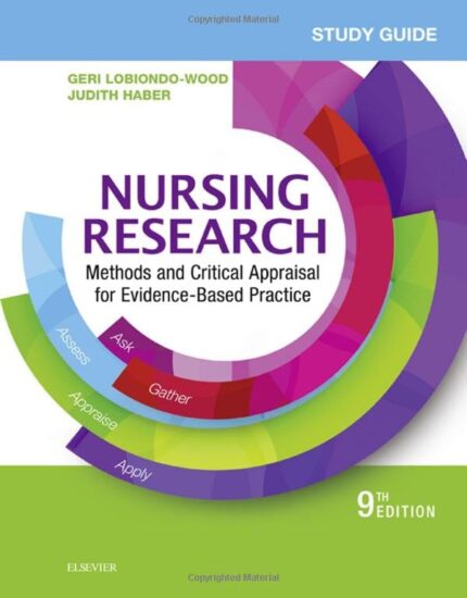Study Guide for Nursing Research: Methods and Critical Appraisal for Evidence-Based Practice - 9th Edition
