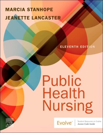 Public Health Nursing: Population-Centered Health Care in the Community, 8th Edition