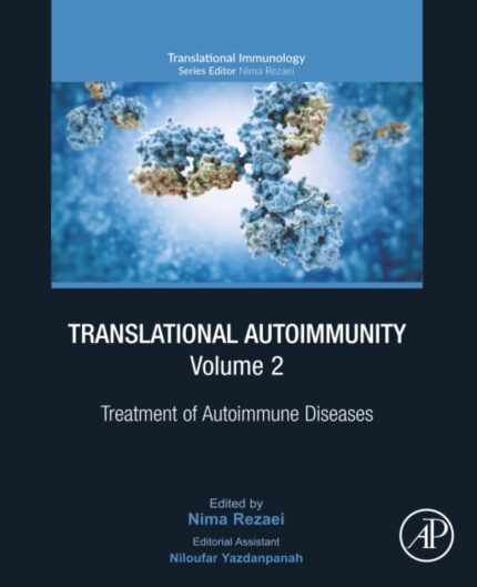 Translational Immunology, Volume 2 Treatment of Autoimmune Diseases