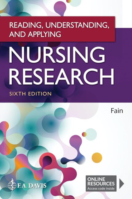 Reading, Understanding, and Applying Nursing Research - Sixth Edition