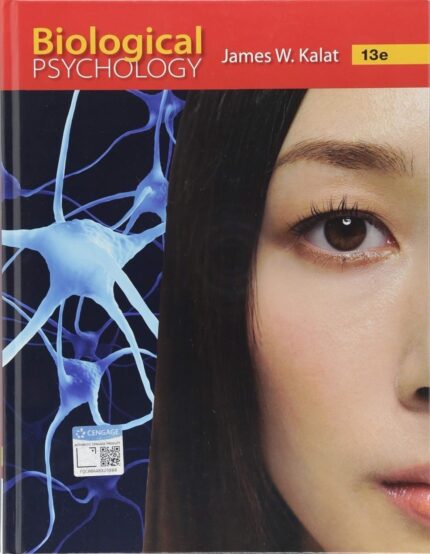 Biological Psychology 13th Edition By  James W. Kalat