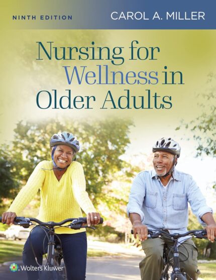 Nursing for Wellness in Older Adults - Ninth, North American Edition