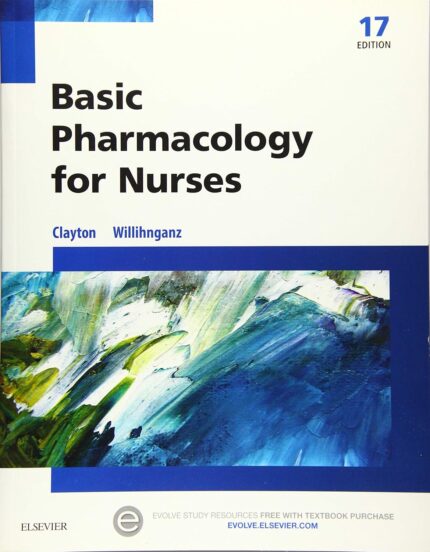 Basic Pharmacology for Nurses 17th Edition by Willihnganz
