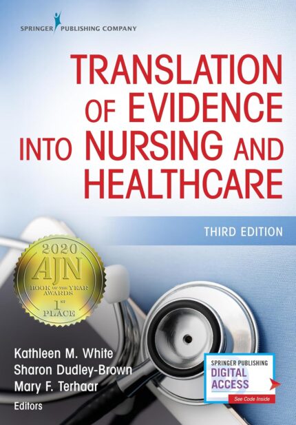 Translation of Evidence Into Nursing and Healthcare, Third Edition