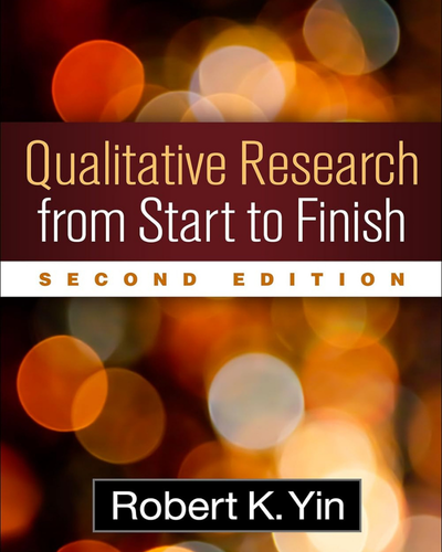 Qualitative Research from Start to Finish Second Edition