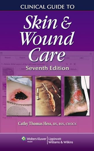 clinical-guide-to-skin-and-wound-care-clinical-guide-to-wound-care-hess-springhouse