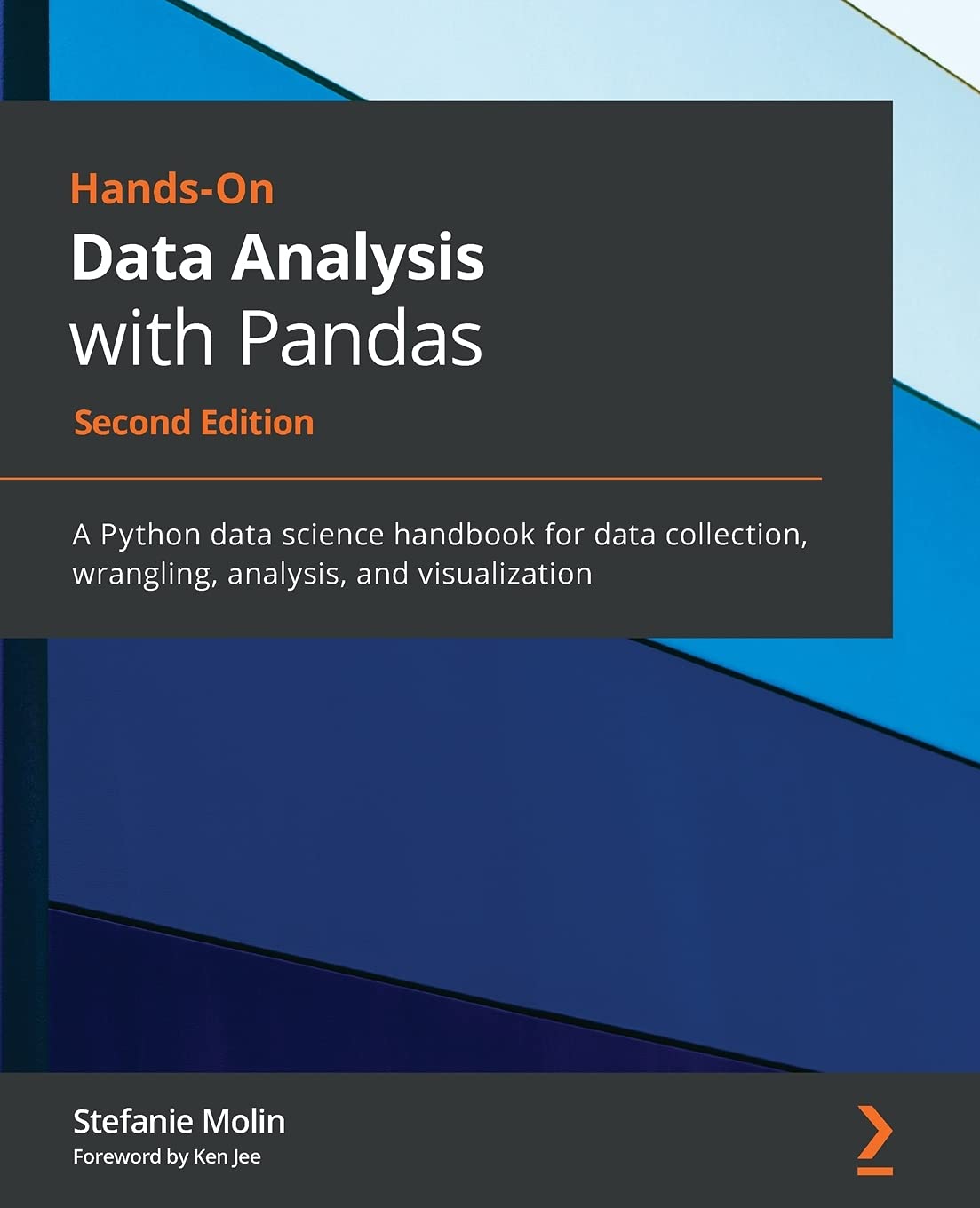 hands-on-data-analysis-with-pandas-a-python-data-science-handbook-for-data-collection-wrangling-analysis-and-visualization