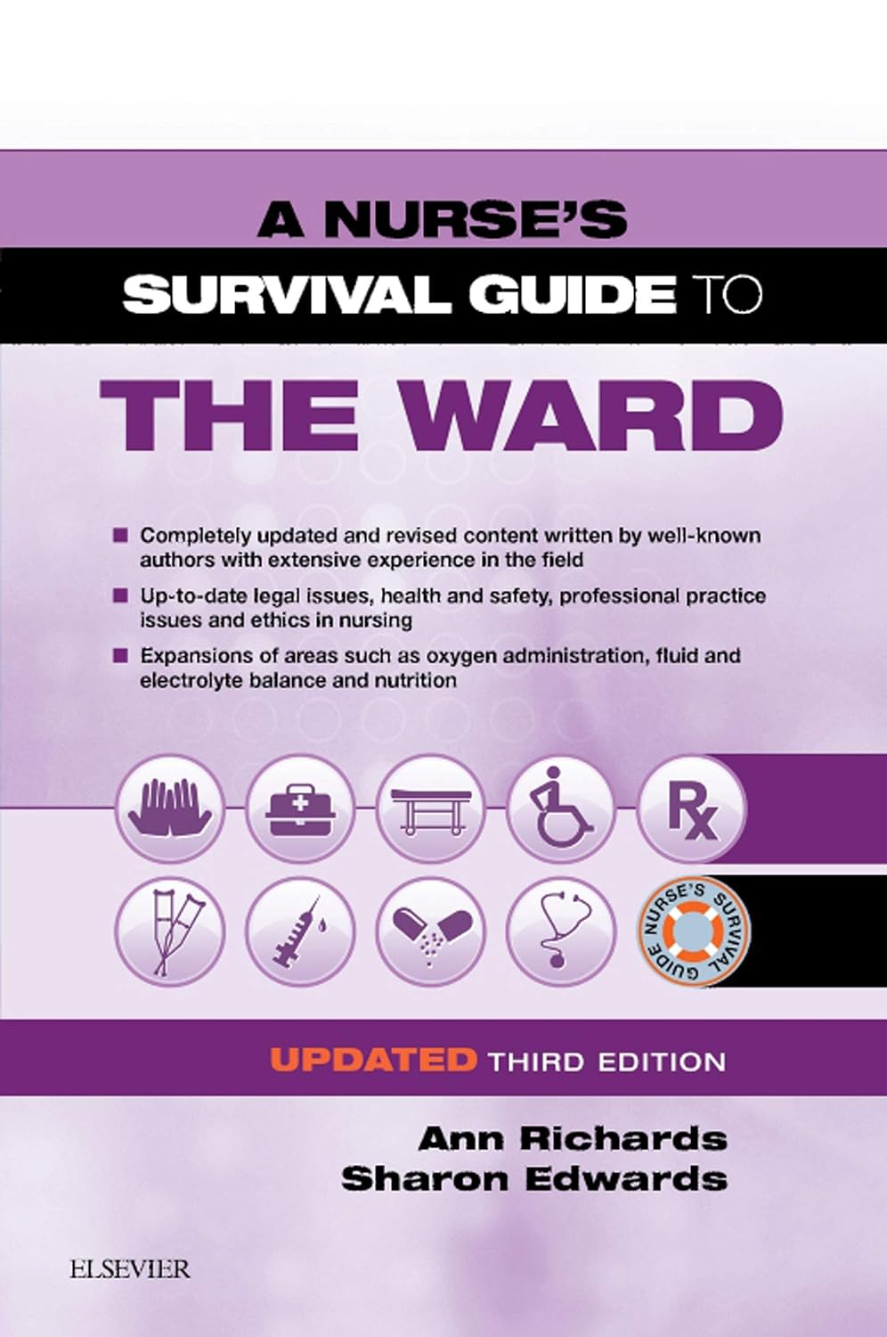 a-nurse-s-survival-guide-to-the-ward-updated-edition-978-0702078323