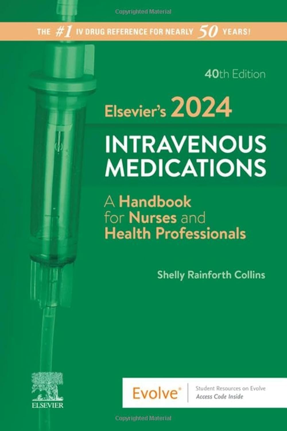 elsevier-s-2024-intravenous-medications-a-handbook-for-nurses-and-health-professionals-978-0443118838