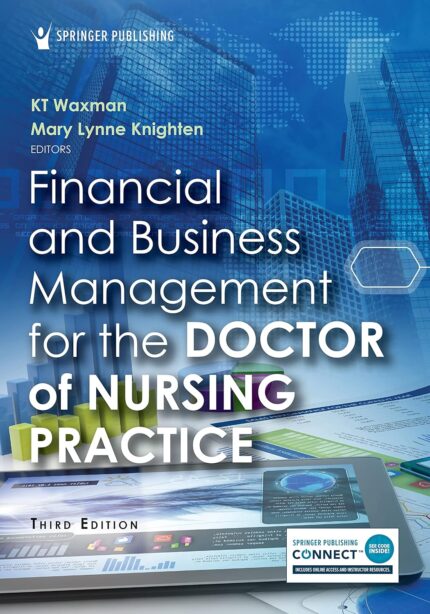 Financial and Business Management for the Doctor of Nursing Practice