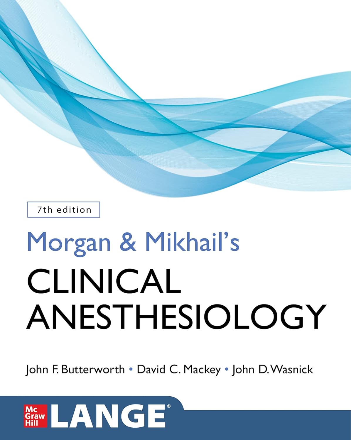 morgan-and-mikhail-s-clinical-anesthesiology-seventh-edition