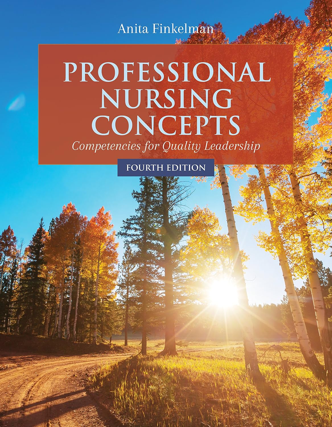 professional-nursing-concepts-competencies-for-quality-leadership-978-1284153507
