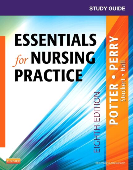 Study Guide for Essentials for Nursing Practice
