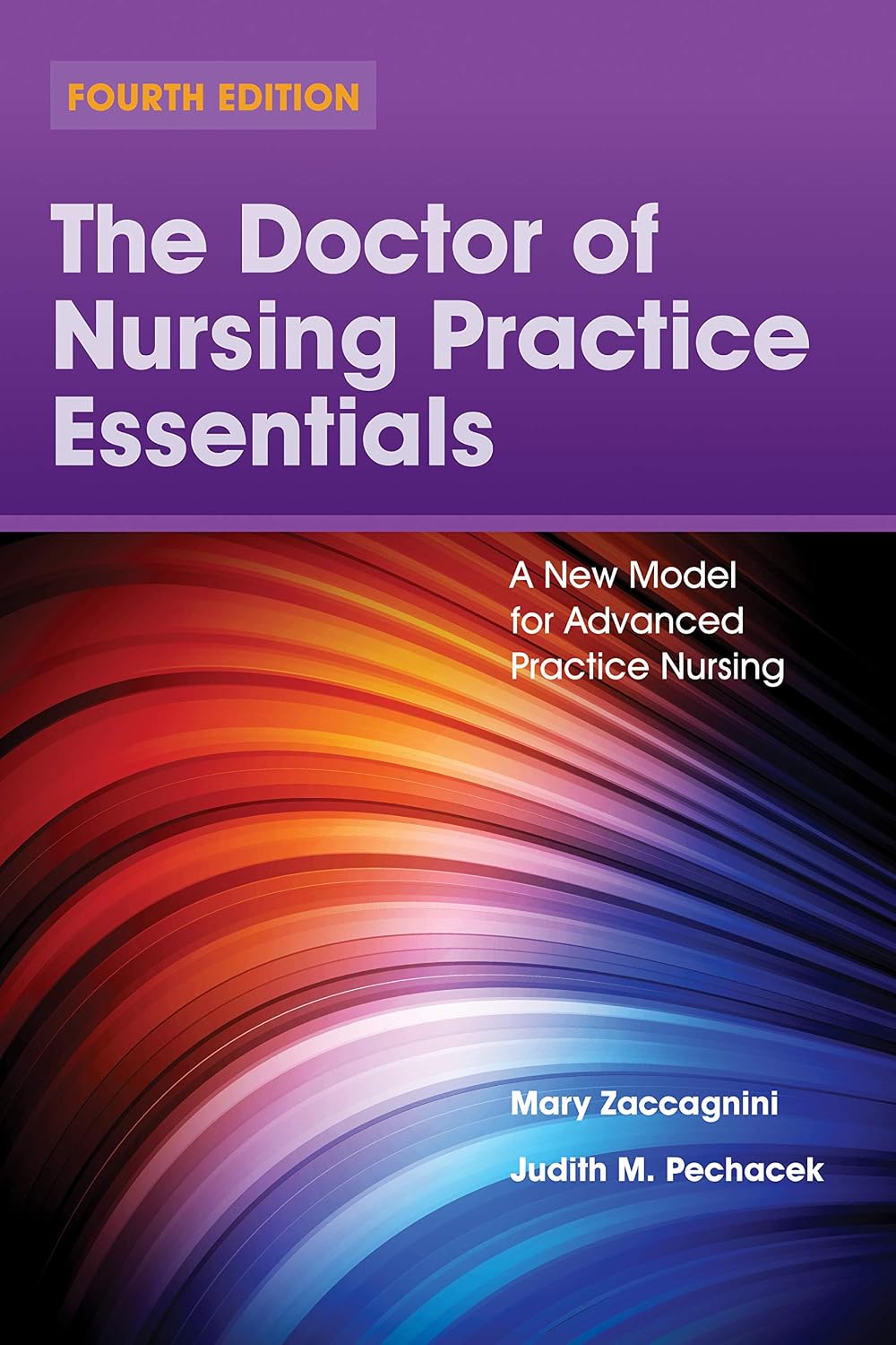 the-doctor-of-nursing-practice-essentials-a-new-model-for-advanced-practice-nursing-978-1284202823