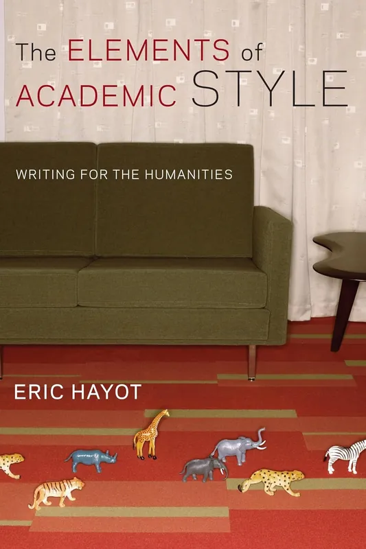 the-elements-of-academic-style-writing-for-the-humanities-9780231168014-2682