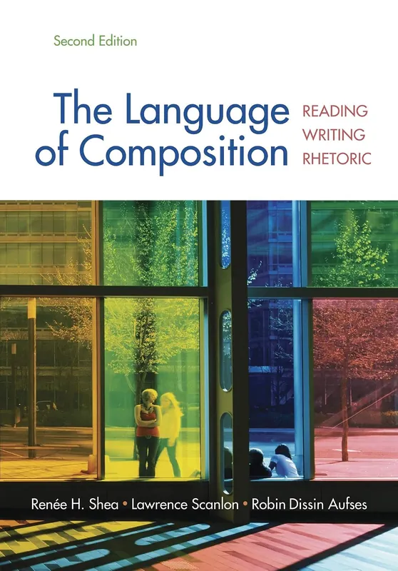 the-language-of-composition-reading-writing-rhetoric-second-edition-9780312676506-2756